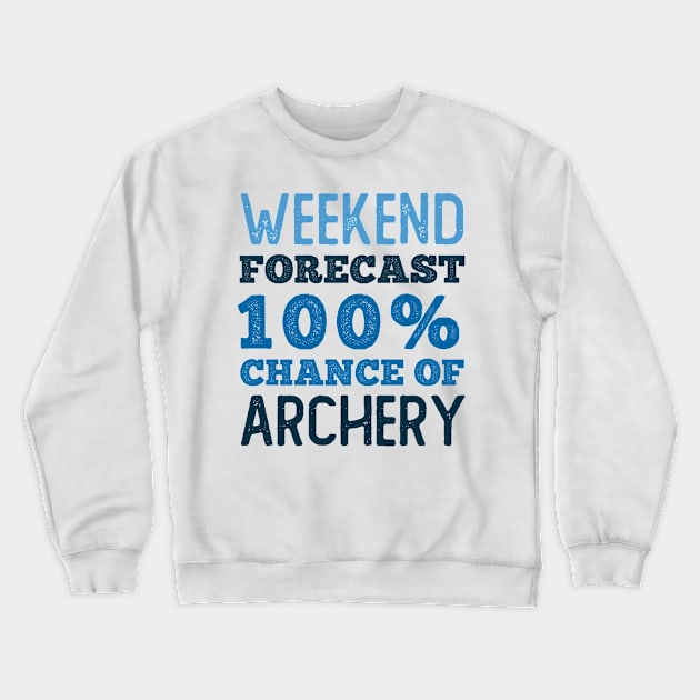 Chance of Archery 100 Percent Crewneck Sweatshirt by neodhlamini